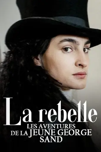 La Rebelle : Les Aventures de la jeune George Sand (2025)