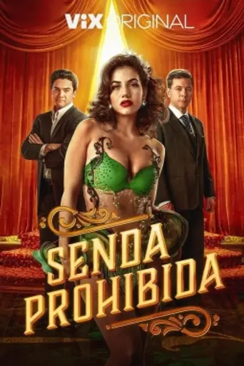 Senda prohibida (2023)